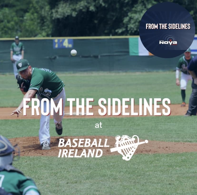 Radio Nova 100 - Baseball Ireland on "From the Sidelines"