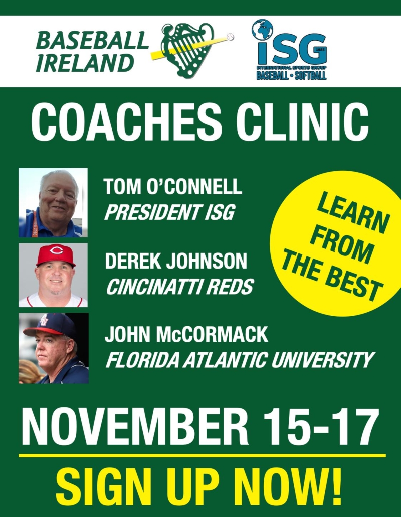 Baseball Ireland - ISG Coaches Clinic November 15-17, 2024