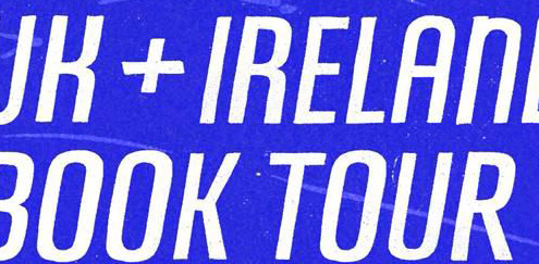 UK and Ireland Book Tour