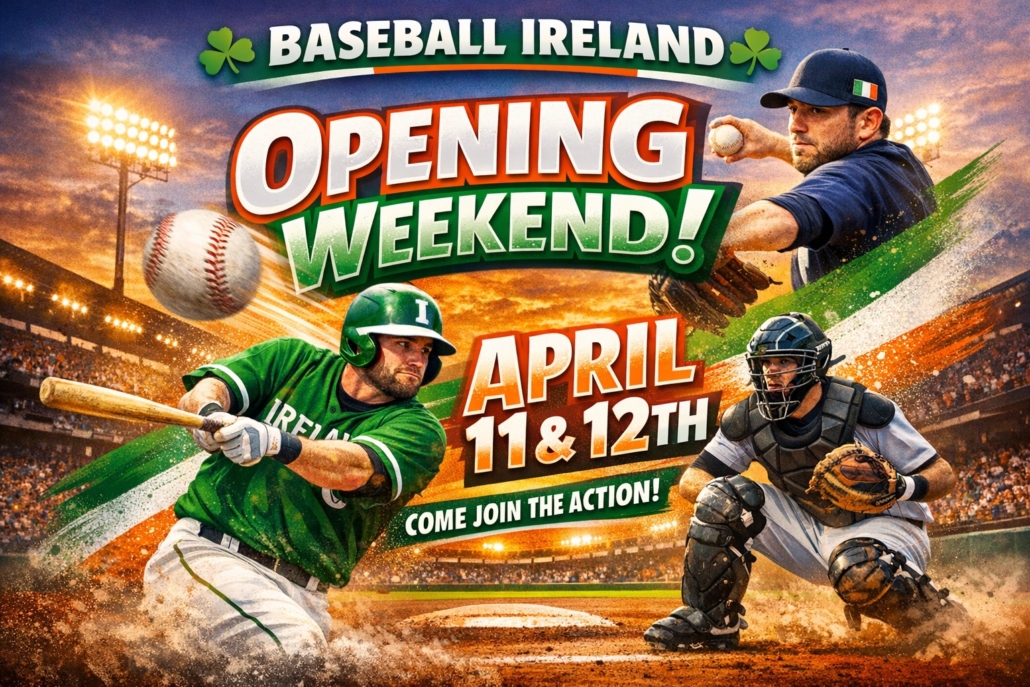 2026 Baseball Ireland Opening Weekend