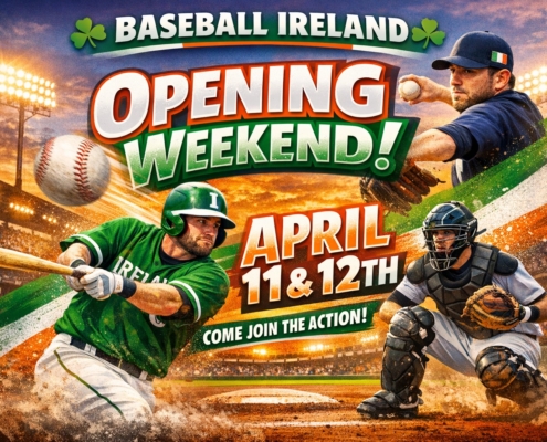 2026 Baseball Ireland Opening Weekend