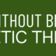 Bend Without Breaking Athletic Therapy Logo. Above Text in White CAPITALS on Dark Green Background.